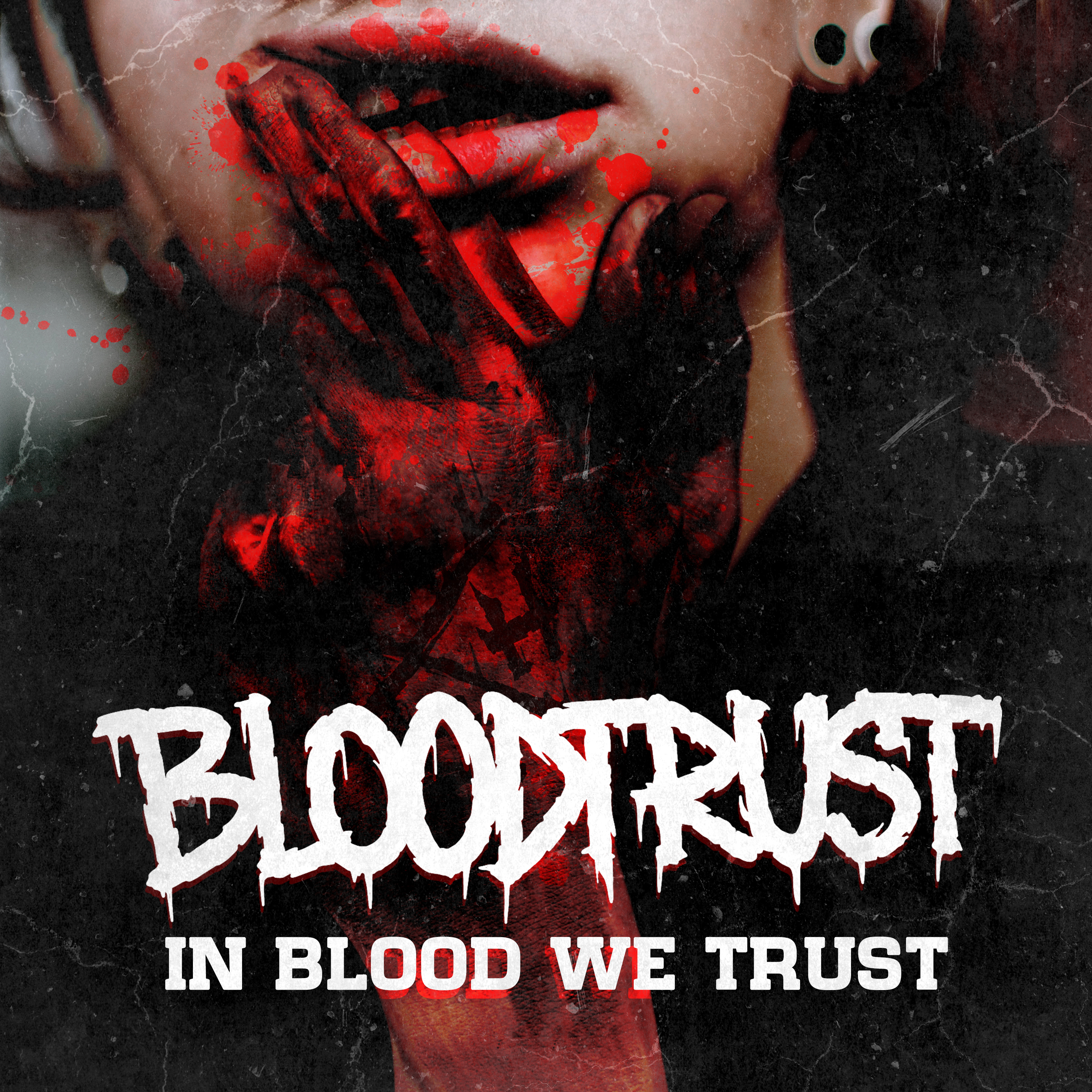 Bloodtrust – In Blood We Trust