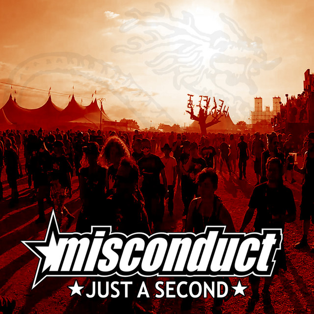 Misconduct – Just A Second